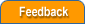 Feedback